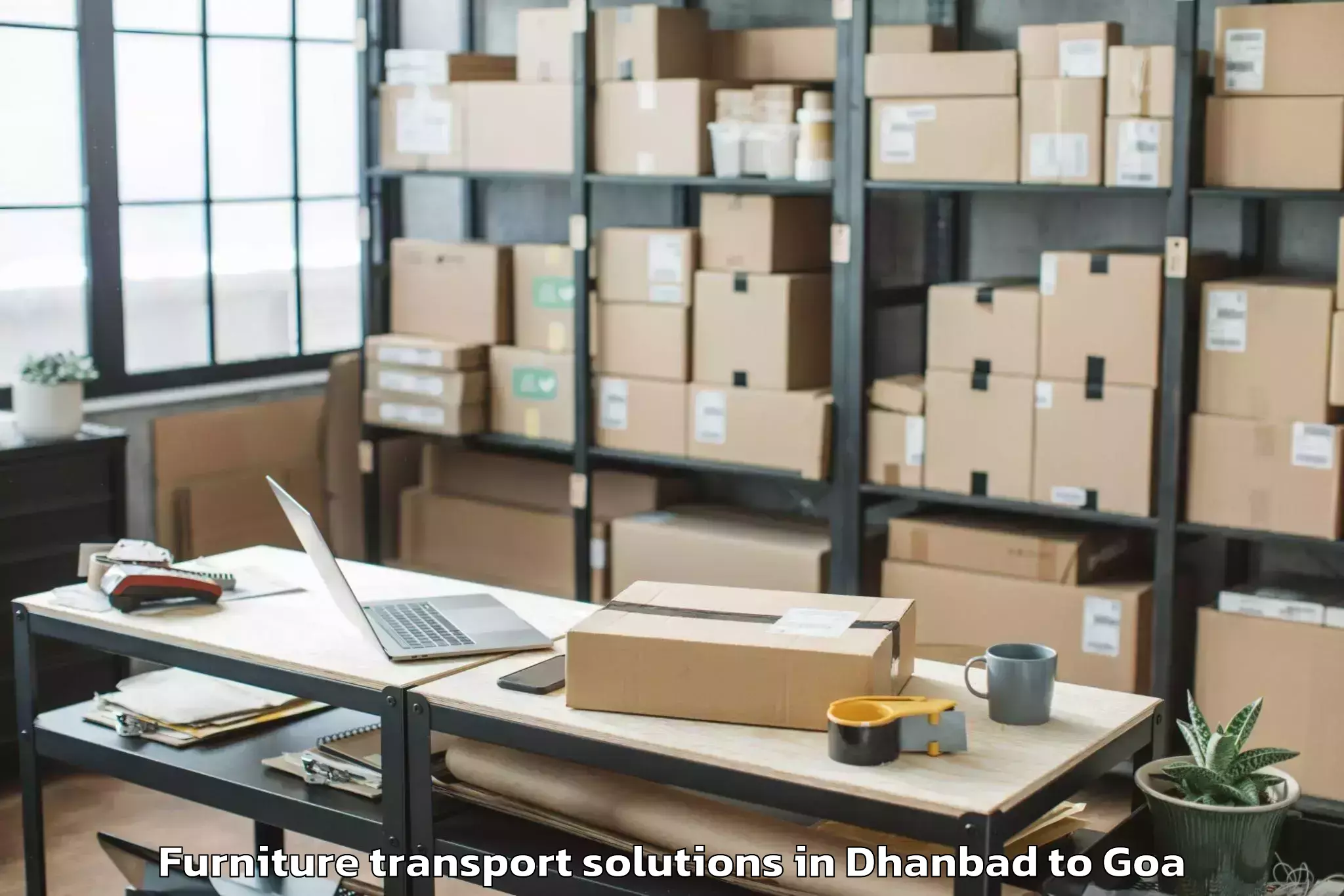 Trusted Dhanbad to Candolim Furniture Transport Solutions